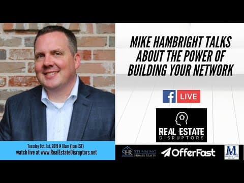 Mike Hambright Talks About the Power of Building YOUR Network