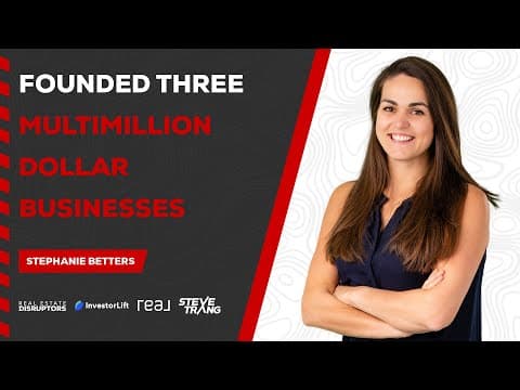 Founded 3 Multimillion-Dollar Businesses