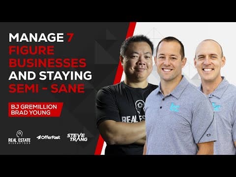 How BJ Gremillion & Brad Young Run Multiple 7-Figure Businesses and Stay Semi-Sane