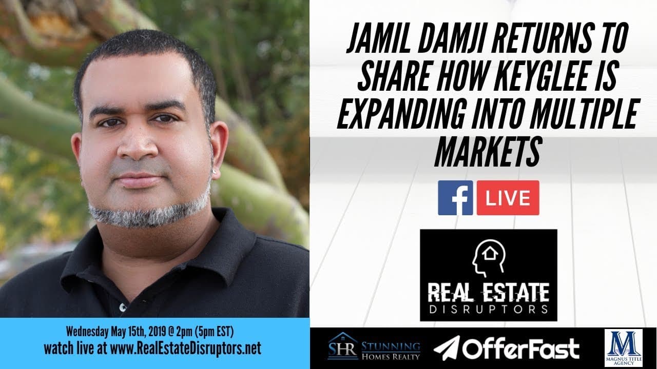 Jamil Damji Returns to Share How KeyGlee is Expanding into Multiple Markets