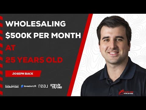 Wholesaling $500K Per Month at 25 Years Old