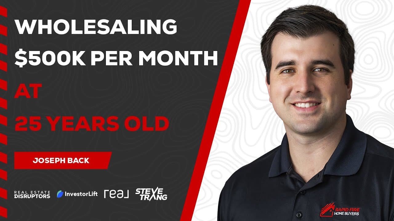 Wholesaling $500K Per Month at 25 Years Old