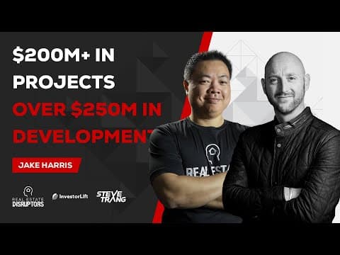How I’ve Acquired Over $200m in Projects with $250m in the Development Pipeline