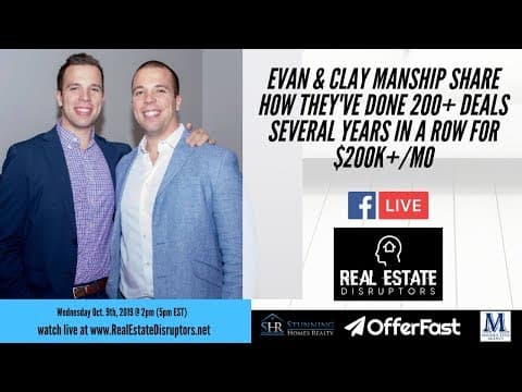 Evan Manship & Clay Manship Share How They’ve Done 200+ Deals Several Years in a Row For $200k+/mo