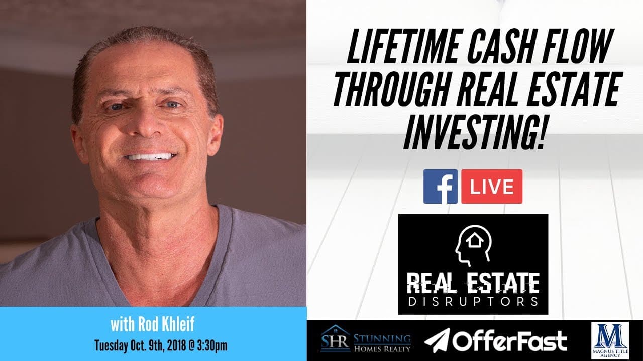 Rod Khleif On How He Went From $50MM to Broke and Back to 2000 Houses and Apartment Buildings