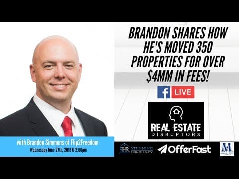 Brandon Simmons Shares How He's Moved 350+ Properties for Over $4MM in Fees