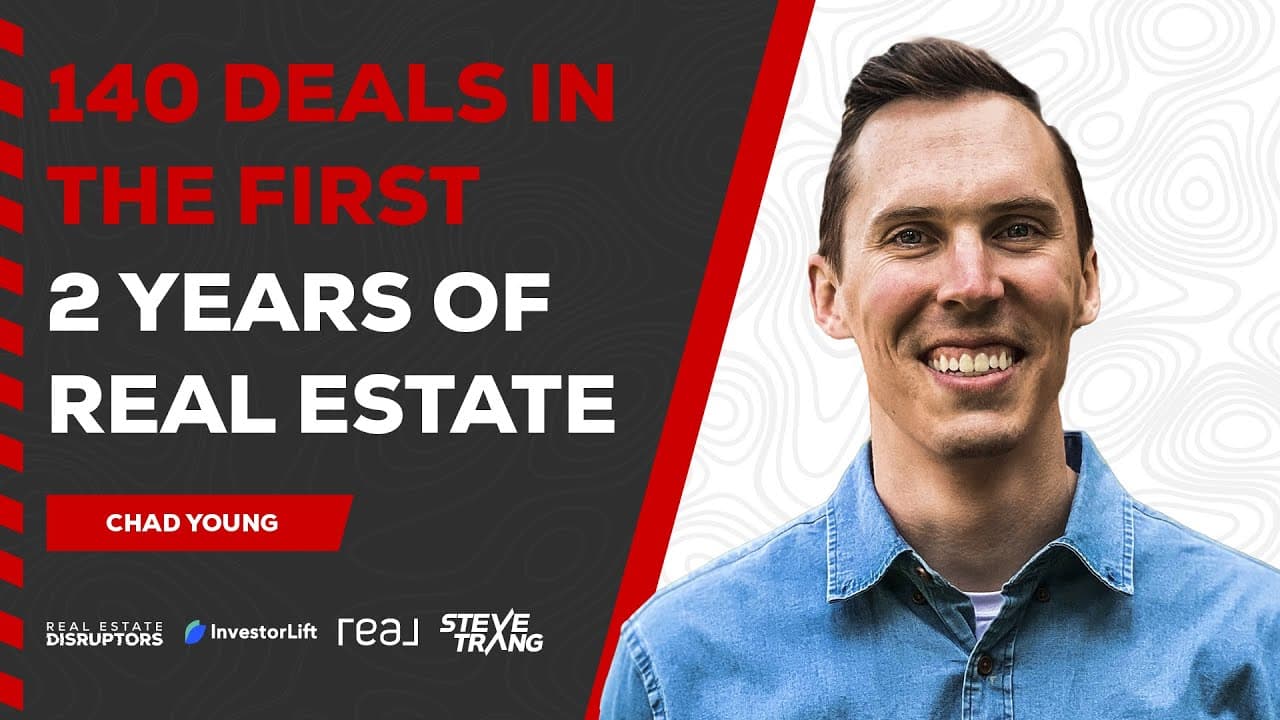 140 Real Estate Deals in the First 2 Years