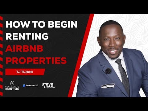 How To Begin Renting Airbnb Properties | RED Podcast | TJ Tijani
