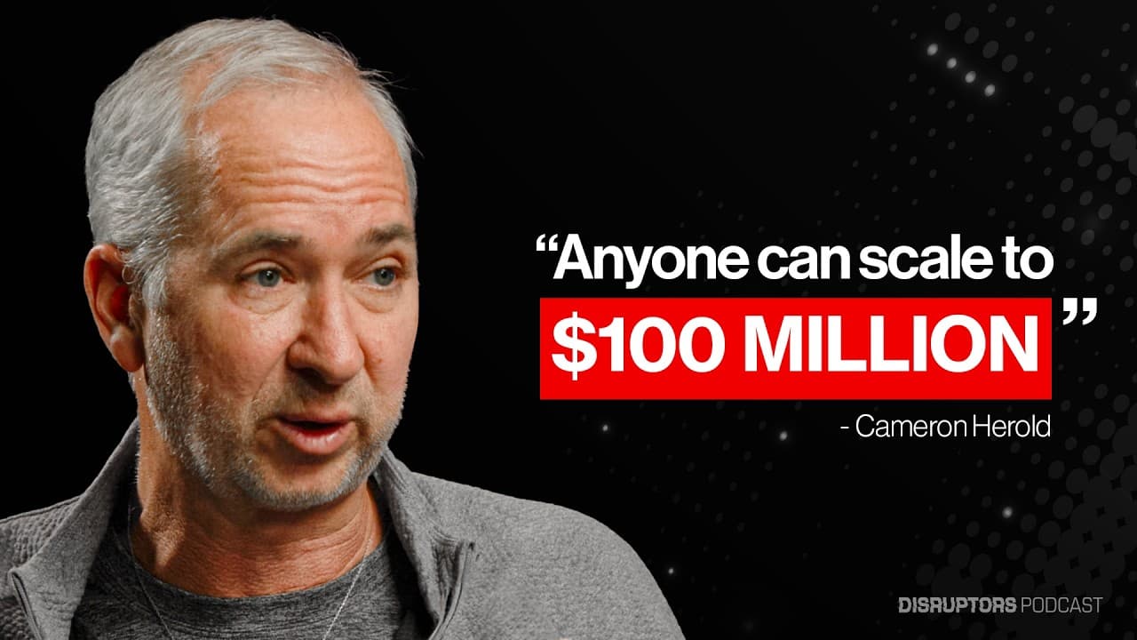 How Cameron Built 3 Different $100M Companies