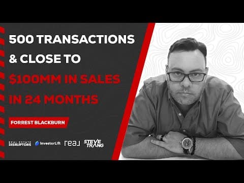 500 Transactions & Close To $100 Million in Sales in 24 Months
