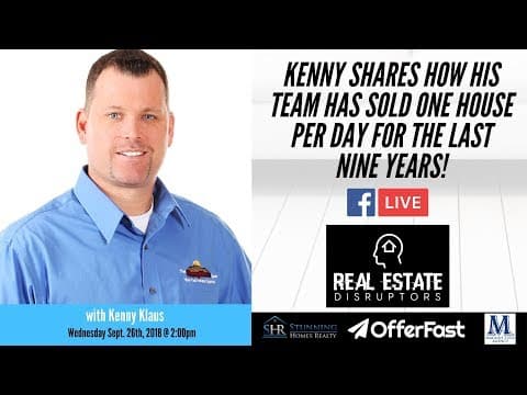 Kenny on Selling One House Per Day For Last Nine Years