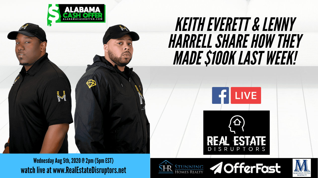 $100k in Wholesale Fees Last Week? Keith Everett & Lenny Harrell Share How They Wholesaled $100K.